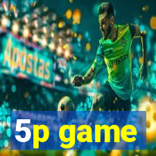 5p game
